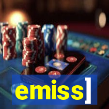 emiss]